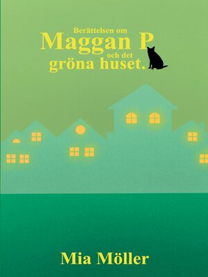 cover image of Maggan P och det gröna huset